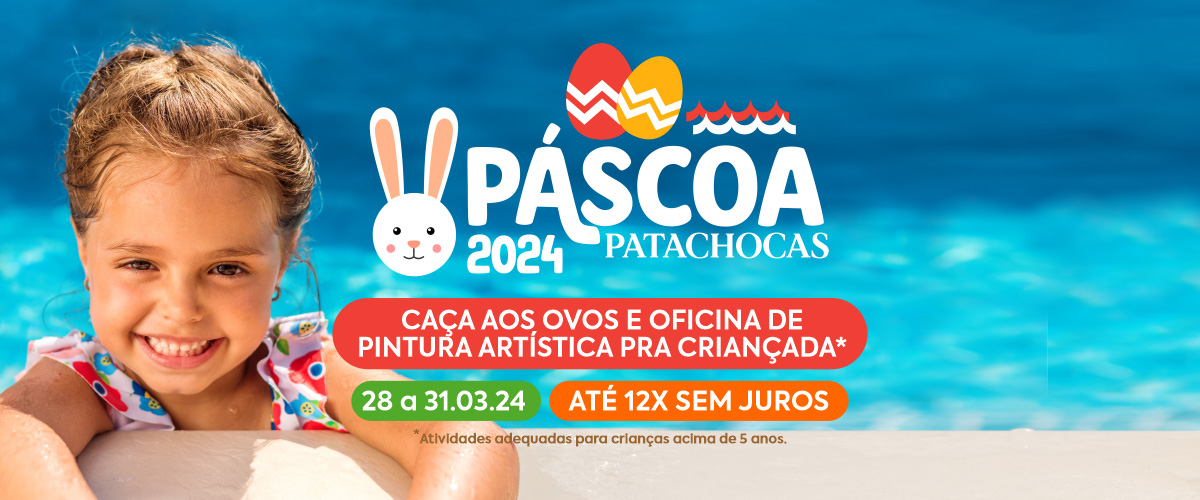 PÁSCOA COM SABOR DE ALEGRIA É NO PATACHOCAS